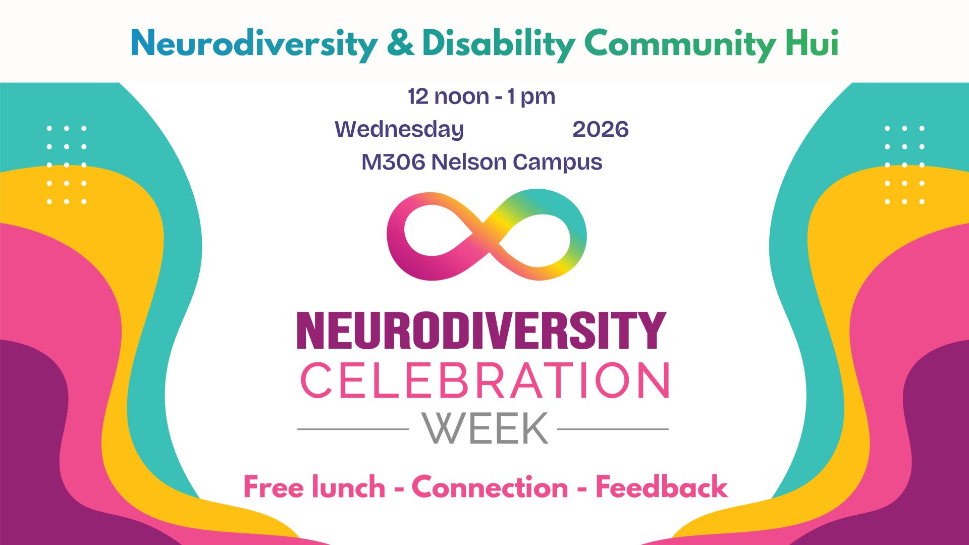 Neurodiversity celebration & welcome lunch digital signage 2026